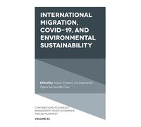 International Migration, Covid-19, And Environmental Sustainability