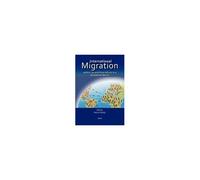 International Migration Within, To And From Africa In A Globalised World