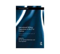 International Military Operations In The 21st Century