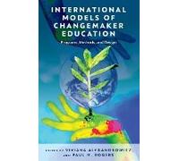 International Models Of Changemaker Education