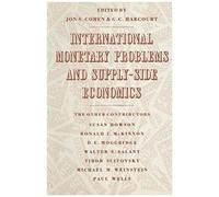 International Monetary Problems And Supply-Side Economics