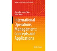International Operations Management: Concepts and Applications