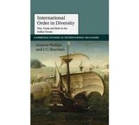 International Order in Diversity - [Version Originale] Andrew Phillips, J C Sharman (Auteur)