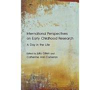International Perspectives On Early Childhood Research