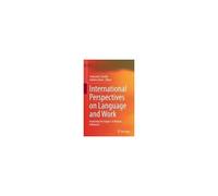 International Perspectives On Language And Work