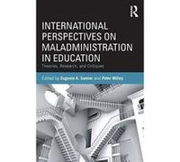 International Perspectives on Maladministration in Education - [Version Originale] Inconnu (Auteur)