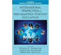 International Perspectives on Mathematics Teacher Education - Emerald Publishing Inc - Emerald Publishing Inc - Livre en Anglais - Paperback Emerald Publishing IncEmerald Publishing Inc (Auteur)
