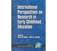International Perspectives on Research in Early Childhood Education, Contemporary Perspectives in Early Childhood Education Series