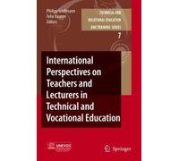 International Perspectives On Teachers And Lecturers In Technical And Vocational Education