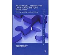 International Perspectives On Teaching The Four Skills In Elt
