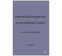 International Perspectives On The Falklands Conflict