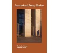 International Poetry Review, Volume 49, 2026: The Work of Staying