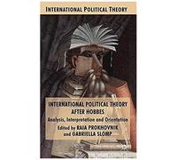 International Political Theory After Hobbes
