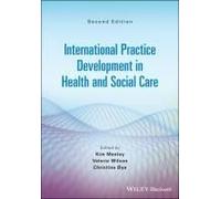 International Practice Development In Health And Social Care