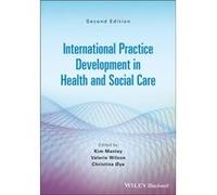 International Practice Development in Health and Social Care International Practice Development in Health and Social Care (Auteur)