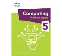 International Primary Computing Teacher's Guide: Stage 5