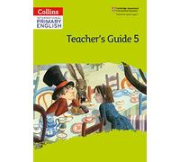 International Primary English Teacher’s Guide: Stage 5