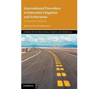 International Procedure In Interstate Litigation And Arbitration