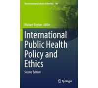 International Public Health Policy and Ethics