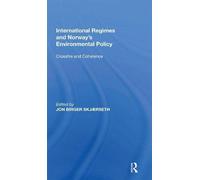 International Regimes And Norway's Environmental Policy