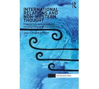 Relations internationales et pensée non occidentale : impérialisme, colonialisme, modernité mondiale