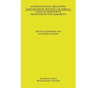 International Relations And Security Politics In Africa