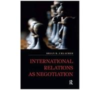 International Relations As Negotiation
