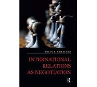 International Relations As Negotiation