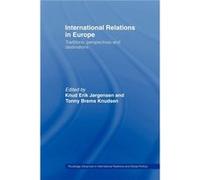 International Relations in Europe by Knud Erik Jrgensen Knud Jorgensen (Auteur)