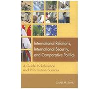 International Relations, International Security, And Comparative Politics