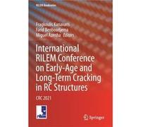 International RILEM Conference on EarlyAge and LongTerm Cracking in RC Structures - Springer Nature Switzerland AG - Springer Nature Switzerland AG - Livr Springer Nature Switzerland AGSpringer Nature