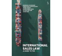 International Sales Law: A Guide to the CISG