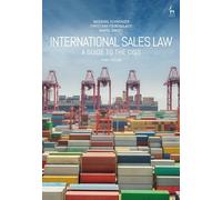 International Sales Law: A Guide to the CISG
