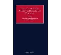 International Sanctions: Monetary And Financial Law Perspectives