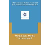 International Scholars Journal Of Arts And Social Science Research: Isjassr