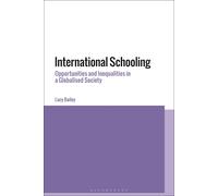 International Schooling: Privilege And Power In Globalized Societies