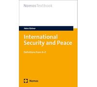 International Security and Peace: Definitions from A-z