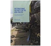 International Security In The Asia-Pacific