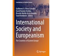 International Society and Europeanism: The Countries of Eastern Europe