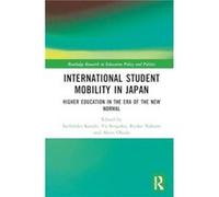 International Student Mobility in Japan - Taylor amp Francis Ltd - Taylor amp Francis Ltd - Livre en Anglais - Hardback Taylor amp Francis LtdTaylor amp Francis Ltd (Auteur)