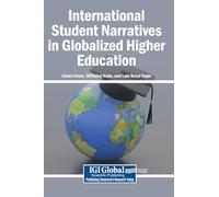 International Student Narratives in Globalized Higher Education