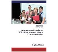 International Students' Difficulties In Intercultural Communication