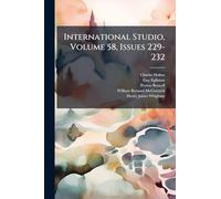 International Studio, Volume 58, Issues 229-232