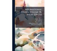 International Studio, Volume 58, Issues 229-232