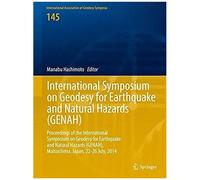 International Symposium On Geodesy For Earthquake And Natural Hazards (Genah)