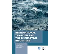 International Taxation and the Extractive Industries