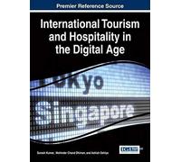International Tourism And Hospitality In The Digital Age