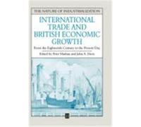 International Trade and British Economic Growth, Nature of Industrialization, Vol 5