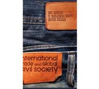 International Trade and Global Civil Society by Dev Nathan D. Narasimha Reddy, Dev Nathan, Govind Kelkar (Auteur)