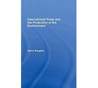 International Trade And The Protection Of The Environment